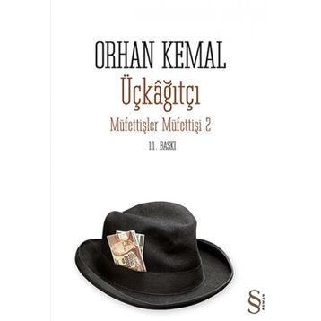 Üçkağıtçı - Orhan Kemal