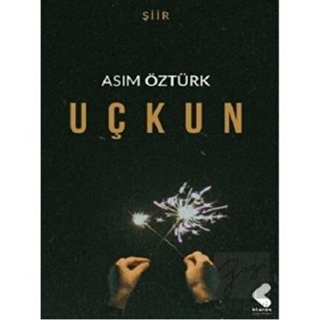Uçkun - Asım Öztürk