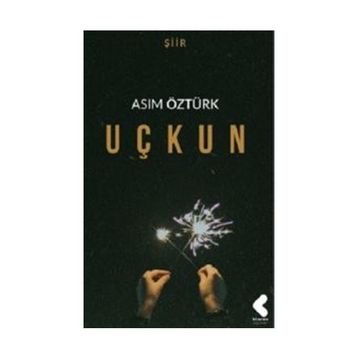Uçkun - Asım Öztürk