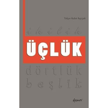 Üçlük - Yalçın Aydın Ayçiçek