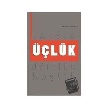 Üçlük - Yalçın Aydın Ayçiçek
