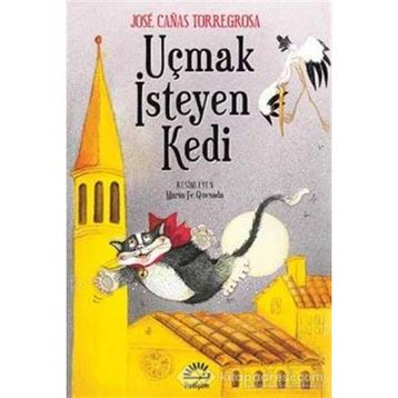 Uçmak İsteyen Kedi - Jose Canas Torregrosa