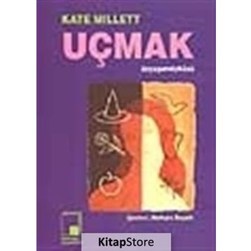 UÇMAK - KATE MILLETT