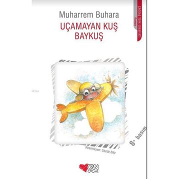 UÇMAYAN KUŞ BAYKUŞ - MUHARREM BUHARA