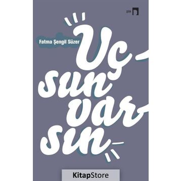 Uçsun Varsın - Fatma Şengil Süzer
