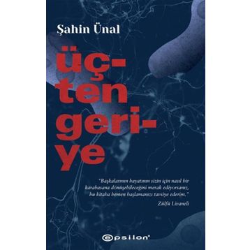 Üçten Geriye - Şahin Ünal