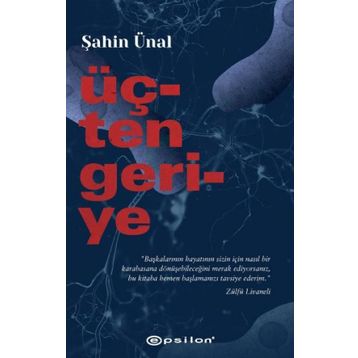Üçten Geriye - Şahin Ünal
