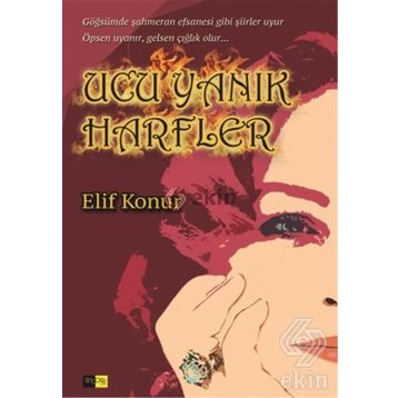Ucu Yanık Harfler - Elif Konur