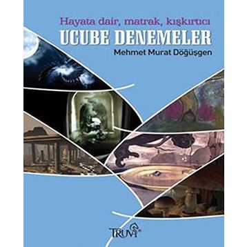 UCUBE DENEMELER - MEHMET MURAT DÖĞÜŞGEN