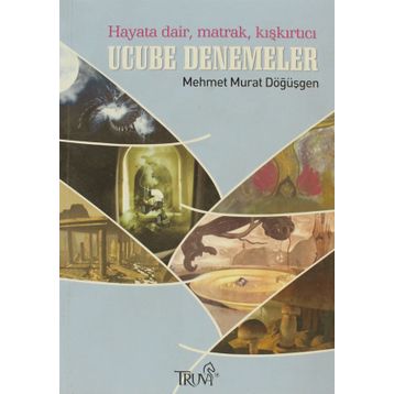 UCUBE DENEMELER - MEHMET MURAT DÖĞÜŞGEN
