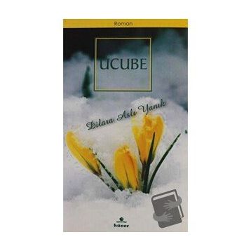 Ucube- Dilara Aslı Yanık