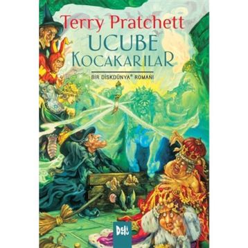 Ucube Kocakarılar - Terry Prattchet
