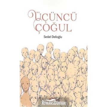 Üçüncü Çoğul - Sedat DelioğlU