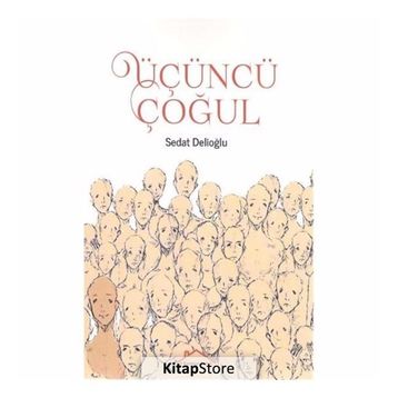 Üçüncü Çoğul - Sedat DelioğlU