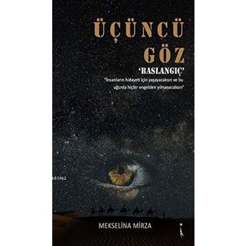Üçüncü Göz Başlangıç - Mekselina Mirza