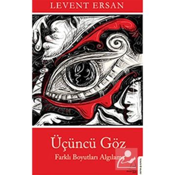 Üçüncü Göz Levent Ersan