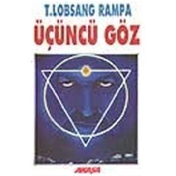 ÜÇÜNCÜ GÖZ - LOBSANA RAMPA