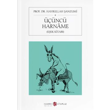 Üçüncü Harname - Hayrullah Şanzumi