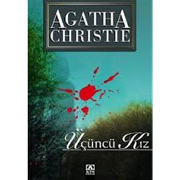 ÜÇÜNCÜ KIZ - AGATHA CHRISTIE