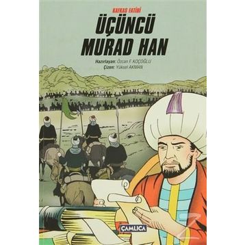 ÜÇÜNCÜ MURAD HAN - ÖZCAN F. KOÇOĞLU