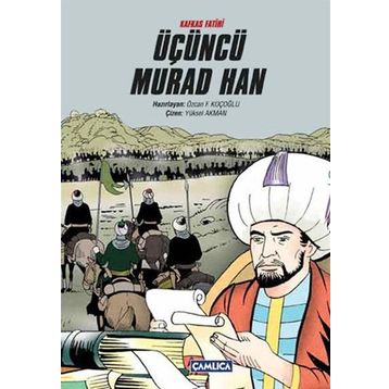 ÜÇÜNCÜ MURAD HAN - ÖZCAN F. KOÇOĞLU
