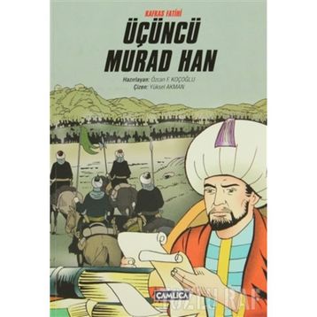 ÜÇÜNCÜ MURAD HAN - ÖZCAN F. KOÇOĞLU