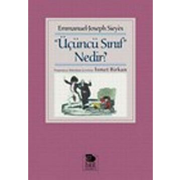 Üçüncü Sınıf Nedir? - Emmanuel Joseph Sieyes