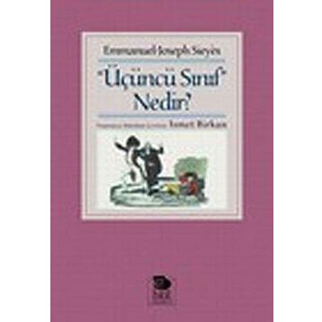 Üçüncü Sınıf Nedir? - Emmanuel Joseph Sieyes