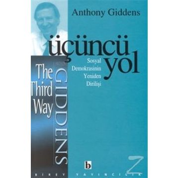 ÜÇÜNCÜ YOL - ANTHONY GIDDENS