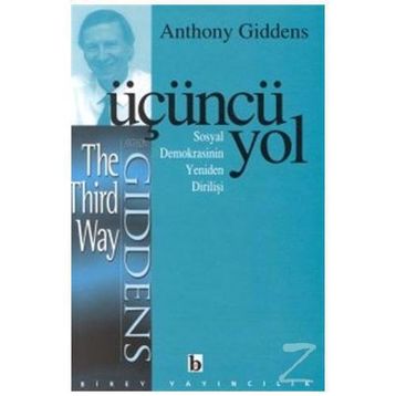 ÜÇÜNCÜ YOL - ANTHONY GIDDENS