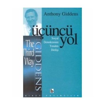 ÜÇÜNCÜ YOL - ANTHONY GIDDENS