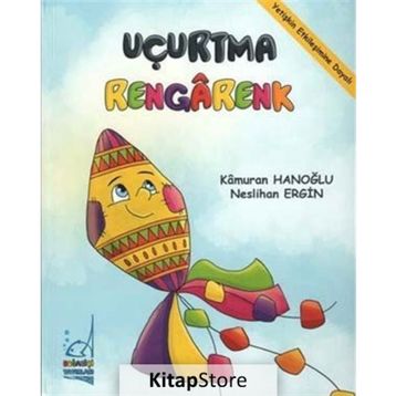 Uçurtma Rengarenk - Kamuran Hanoğlu