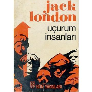 UÇURUM İNSANLARI - JACK LONDON