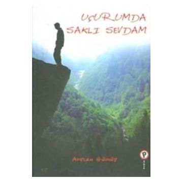 Uçurumda Saklı Sevdam - Arslan Gümüş