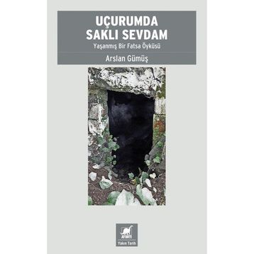 Uçurumda Saklı Sevdam - Arslan Gümüş