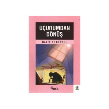 Uçurumdan Dönüş - Halit Ertuğrul