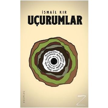 Uçurumlar - İsmail Kır