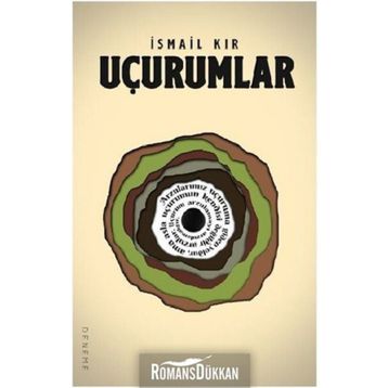 Uçurumlar - İsmail Kır
