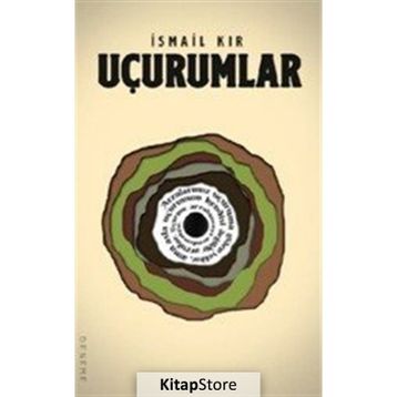 Uçurumlar - İsmail Kır