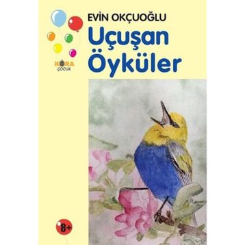 Uçuşan Öyküler / Evin Okçuoğlu