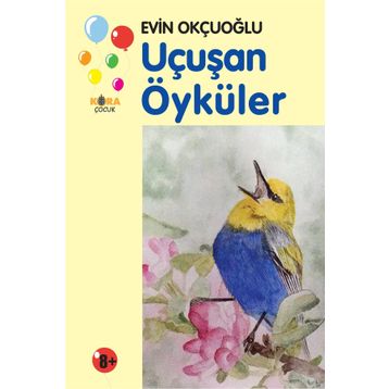 Uçuşan Öyküler / Evin Okçuoğlu