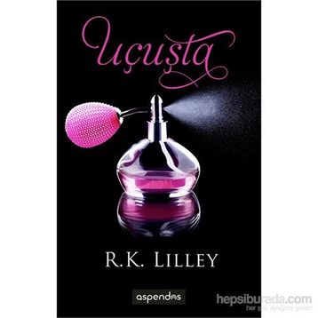 Uçuşta - R. K. Lilley