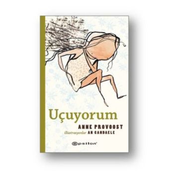 Uçuyorum - Anne Provoost