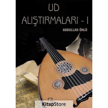 Ud Alıştırmaları 1 - Abdullah Önlü
