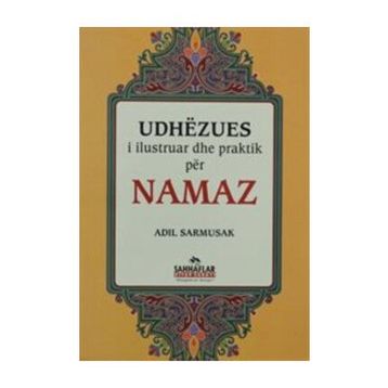 Udhezues - Namaz - Adil Sarmusak