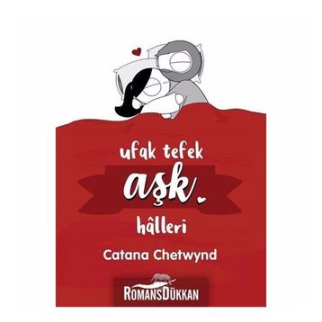 Ufak Tefek Aşk Halleri - Catana Chetwynd