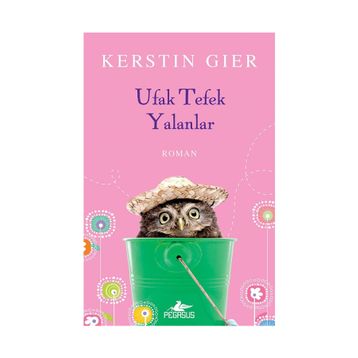Ufak Tefek Yalanlar - Kerstin Gier