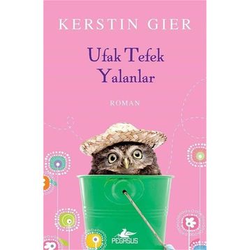 Ufak Tefek Yalanlar - Kerstin Gier