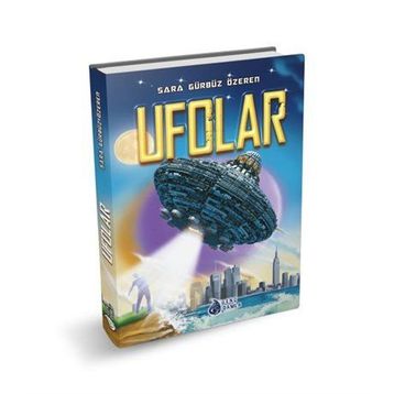 Ufolar - Sara Gürbüz Özeren