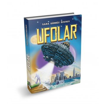 Ufolar - Sara Gürbüz Özeren